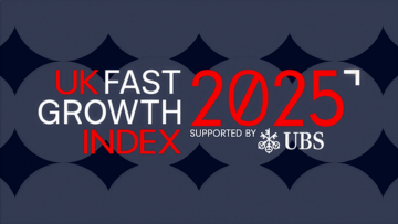 UK Fast Growth Index 2025 supported by UBS